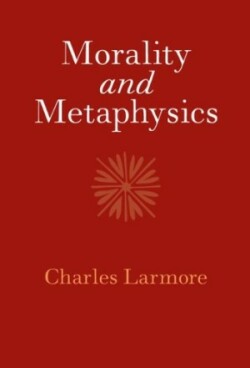 Morality and Metaphysics