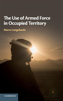 Use of Armed Force in Occupied Territory