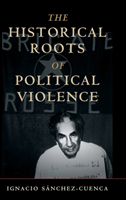 Historical Roots of Political Violence