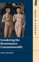 Gendering the Renaissance Commonwealth