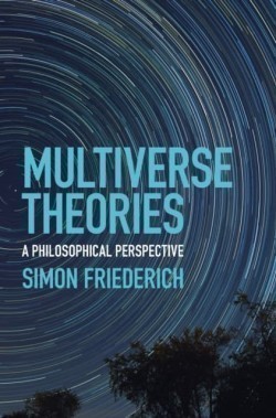 Multiverse Theories