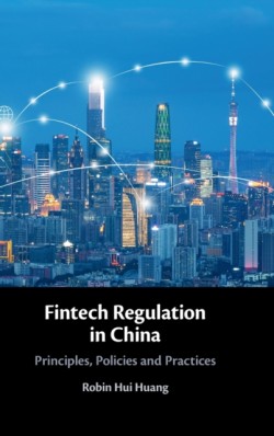 Fintech Regulation in China