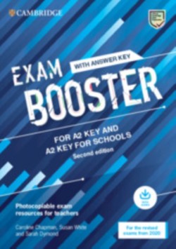 Cambridge Exam Booster for A2 Key and A2 Key for Schools with Answer Key with Audio Revised