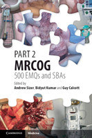 Part 2 MRCOG: 500 EMQs and SBAs