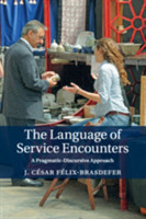 Language of Service Encounters A Pragmatic-Discursive Approach