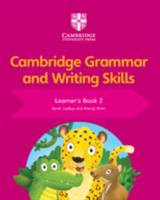 NEW Cambridge Grammar and Writing Skills: Learner's book 2