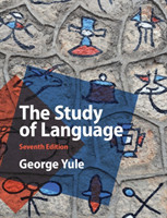 The Study of Language, 7th Ed.