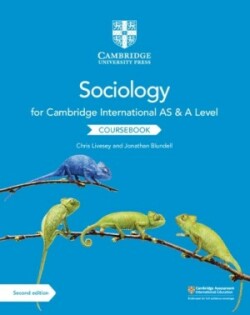 Cambridge International AS and A Level Sociology Coursebook Second Edition