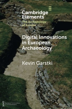 Digital Innovations in European Archaeology