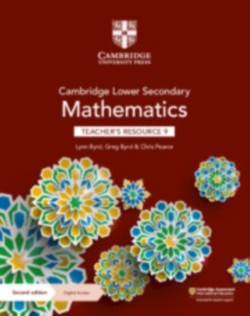 NEW Cambridge Lower Secondary Mathematics Teacher’s Resource with Digital Access Stage 9