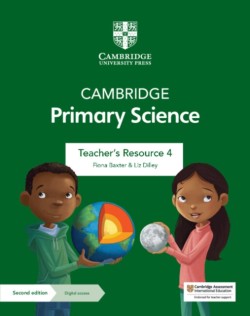 NEW Cambridge Primary Science Teacher’s Resource with Digital Access Stage 4