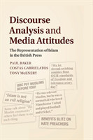 Discourse Analysis and Media Attitudes The Representation of Islam in the British Press