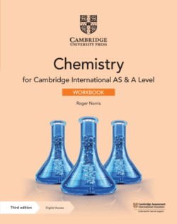 Cambridge International AS and A Level Chemistry Workbook with Digital Access