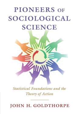 Pioneers of Sociological Science