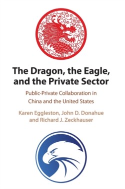 Dragon, the Eagle, and the Private Sector