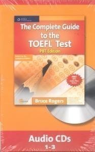 The Complete Guide to the Toefl Test PBt Edition Audio CDs /3/