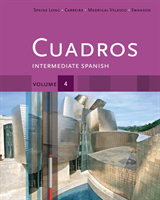 Cuadros Student Text, Volume 4 of 4 Intermediate Spanish