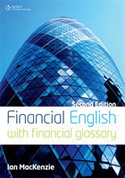 Financial English Second Edition with Financial Glossary