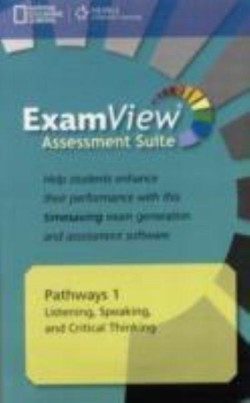 Pathways Listening, Speaking and Critical Thinking 1 Assessment CD-ROM with Examview