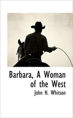 Barbara, a Woman of the West