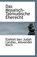 Mosaisch-Talmudische Eherecht