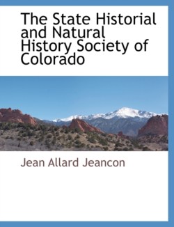 State Historial and Natural History Society of Colorado