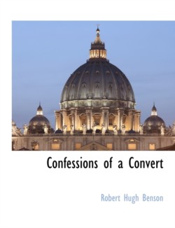 Confessions of a Convert