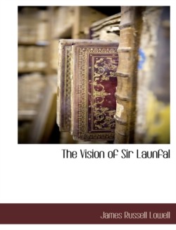 Vision of Sir Launfal