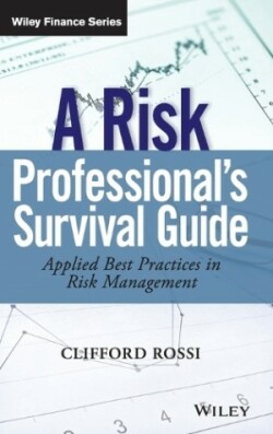 Risk Professional�s Survival Guide