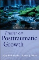 Primer on Posttraumatic Growth