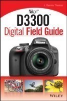 Nikon D3300 Digital Field Guide