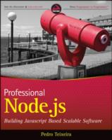 Professional Node.js: Building Javascript Based Scalable Software