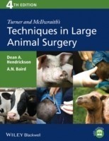 Turner and Mcilwraith's Techniques in Large Animal Surgery