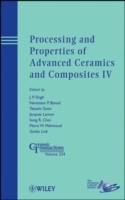 Processing and Properties of Advanced Ceramics and Composites IV