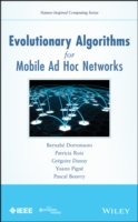 Evolutionary Algorithms for Mobile Ad Hoc Networks