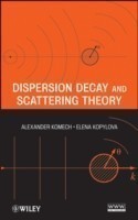 Dispersion Decay and Scattering Theory