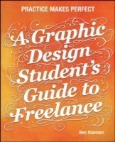 Graphic Design Student's Guide to Freelance