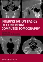 Interpretation Basics of Cone Beam Computed Tomography