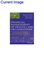 Financial Management of Health Care Organizations