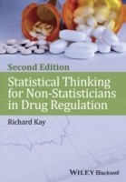 Statistical Thinking for Non–Statisticians in Drug  Regulation, 2e