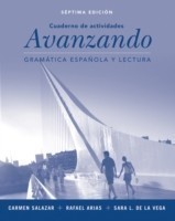 Workbook to accompany Avanzando Gramatica espanol a y lectura
