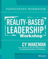 Reality-Based Leadership Participant Workbook