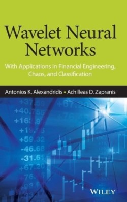 Wavelet Neural Networks With Applications in Financial Engineering, Chaos, and Classification