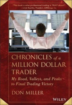 Chronicles of a Million Dollar Trader