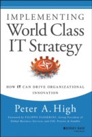 Implementing World Class IT Strategy