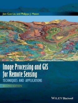 Image Processing and GIS for Remote Sensing: Techniques and Applications