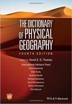 The Dictionary of Physical Geography 4th Ed.
