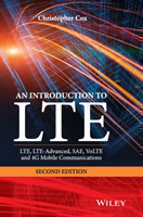 An Introduction to LTE LTE, LTE-Advanced, SAE, VoLTE and 4G Mobile Communications