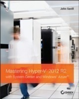 Mastering Hyper-V 2012 R2 with System Center and Windows Azure