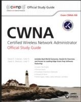 CWNA: Certified Wireless Network Administrator Official Study Guide: Exam CWNA-106